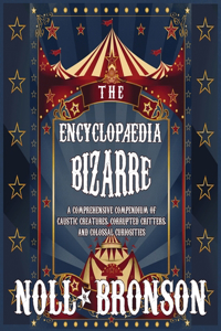 The Encyclopædia Bizarre