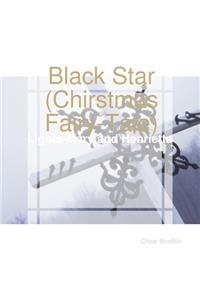 Black Star(chirstmas Fairy-Tale)