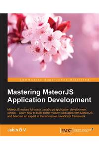 Mastering MeteorJS Application Development