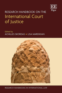 Research Handbook on the International Court of Justice