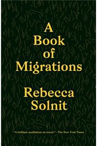 A Book of Migrations