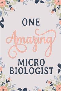 One Amazing Micro Biologist