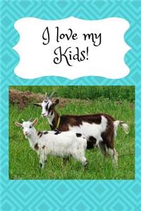 I Love My Kids!