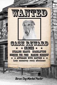 Borzoi Dog Wanted Poster