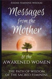 Messages from the Mother to the awakened women