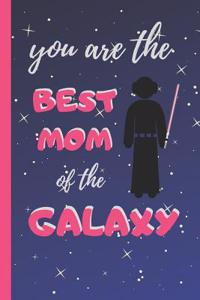 You Are the Best Mom of the Galaxy: 6