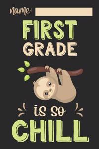 First Grade Is So Chill
