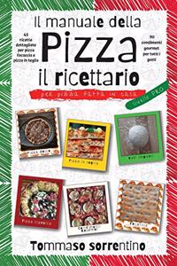 Il manuale della pizza - il ricettario