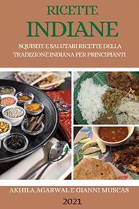 Ricette Indiane 2021(indian Cookbook Italian Edition)