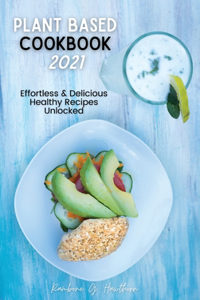 Plant Based Cookbook 2021