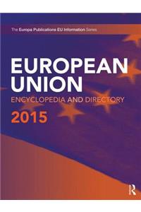 European Union Encyclopedia and Directory 2015