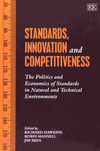STANDARDS, INNOVATION AND COMPETITIVENESS