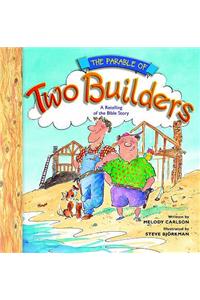 Parable of Two Builders