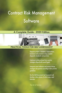 Contract Risk Management Software A Complete Guide - 2020 Edition