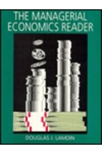 The Managerial Economics Reader