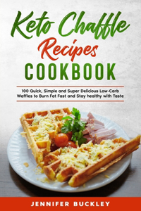 Keto Chaffle Recipes Cookbook