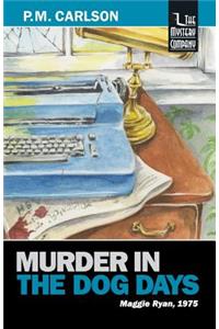 Murder in the Dog Days