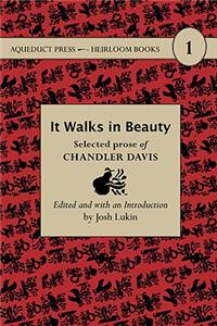 It Walks in Beauty