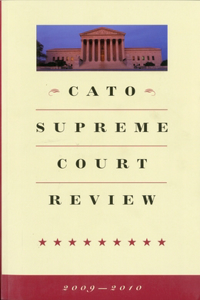 Cato Supreme Court Review