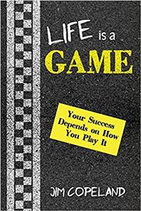 Life Is a Game