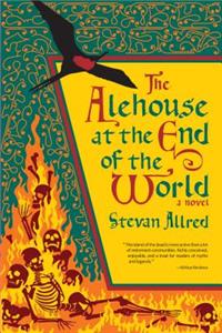 Alehouse at the End of the World