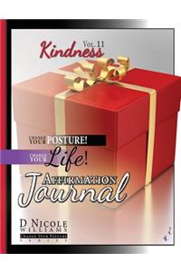 Change Your Posture! Change Your LIFE! Affirmation Journal Vol. 11