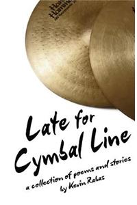 Late For Cymbal Line