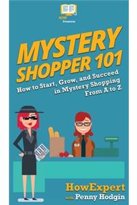 Mystery Shopper 101