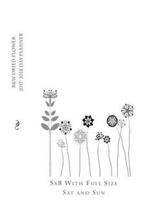 B&w Dried Flower 2017-2018 Day Planner