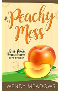 A Peachy Mess