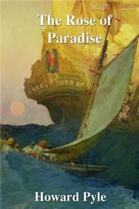 The Rose of Paradise
