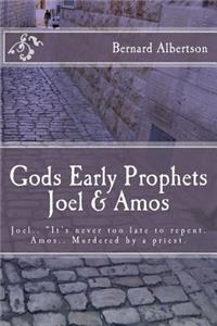 Gods Early Prophets Joel & Amos