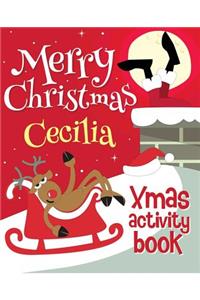 Merry Christmas Cecilia - Xmas Activity Book