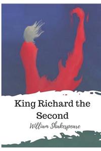 King Richard the Second