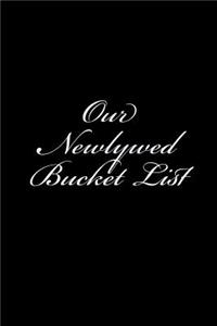 Our Newlywed Bucket List
