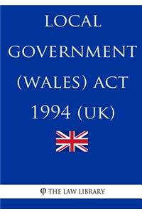 Local Government (Wales) Act 1994