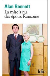 La mise a nu des epoux Ransome