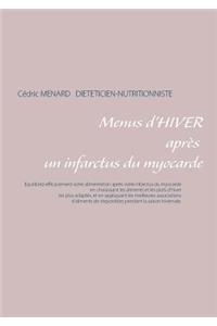 Menus d'hiver après un infarctus du myocarde