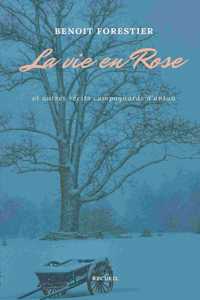 La vie en Rose