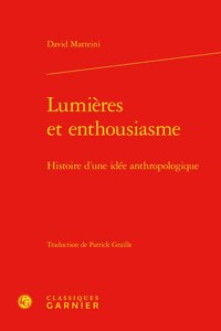 Lumieres Et Enthousiasme