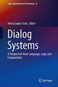 Dialog Systems