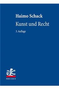 Kunst Und Recht: Bildende Kunst, Architektur, Design Und Fotografie Im Deutschen Und Internationalen Recht