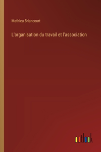 L'organisation du travail et l'association