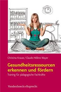 Gesundheitsressourcen Erkennen Und Fordern