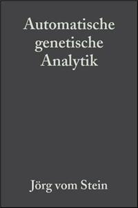 Automatische genetische Analytik