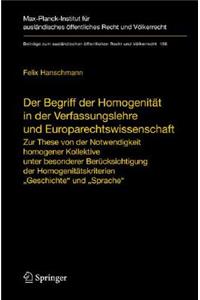 Der Begriff der Homogenität in der Verfassungslehre und Europarechtswissenschaft