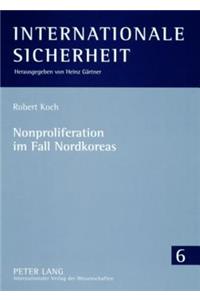 Nonproliferation Im Fall Nordkoreas
