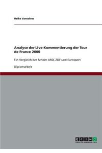 Analyse der Live-Kommentierung der Tour de France 2000