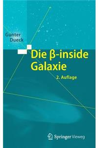 Die Beta-Inside Galaxie