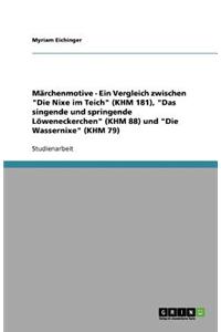 Märchenmotive - Ein Vergleich zwischen 